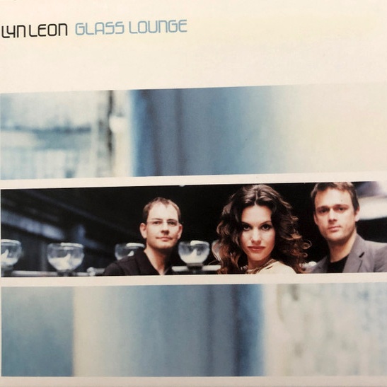 CD Lyn Leon — Glass Lounge фото