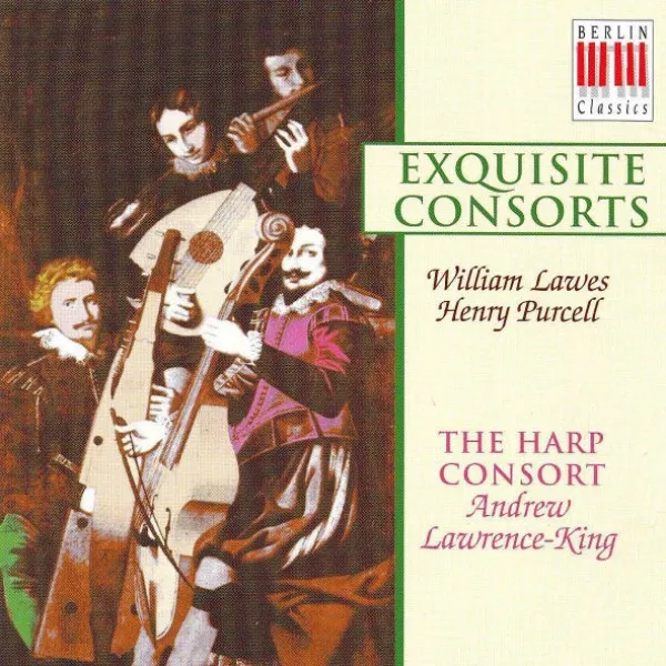 Andrew Lawrence-King - Henry Purcell / William Lawes: Exquisite Consorts