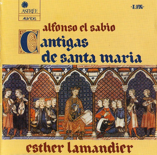 CD Esther Lamandier — Cantigas De Santa Maria фото
