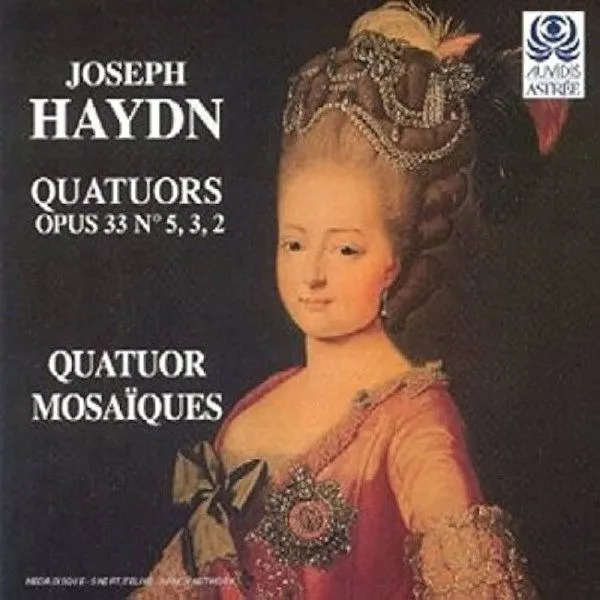 Quatuor Mosaiques - Haydn: Quatuors Opus 33 N° 5, 3, 2