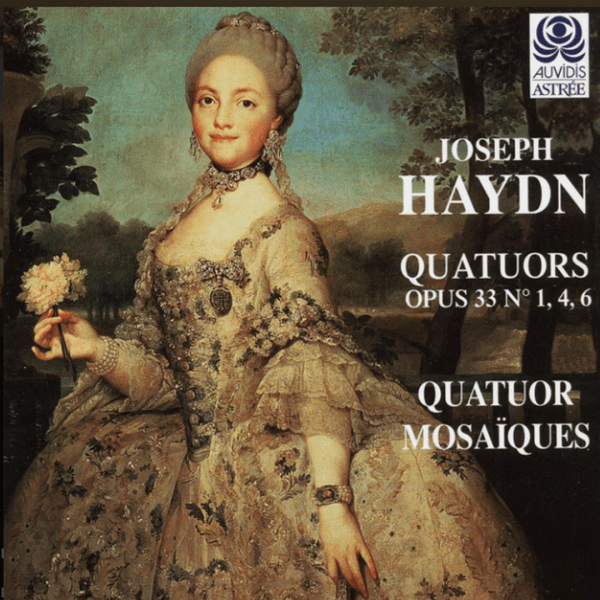 CD Quatuor Mosaiques — Haydn: Quatuors Opus 33 Nº 1, 4, 6 фото
