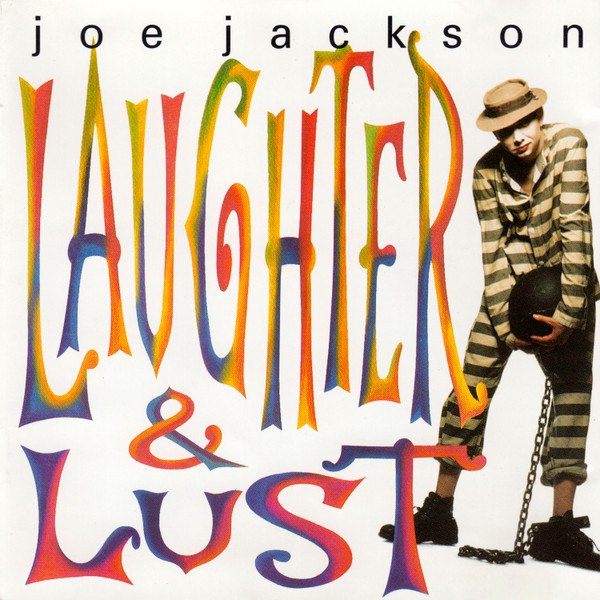CD Joe Jackson — Laughter & Lust фото