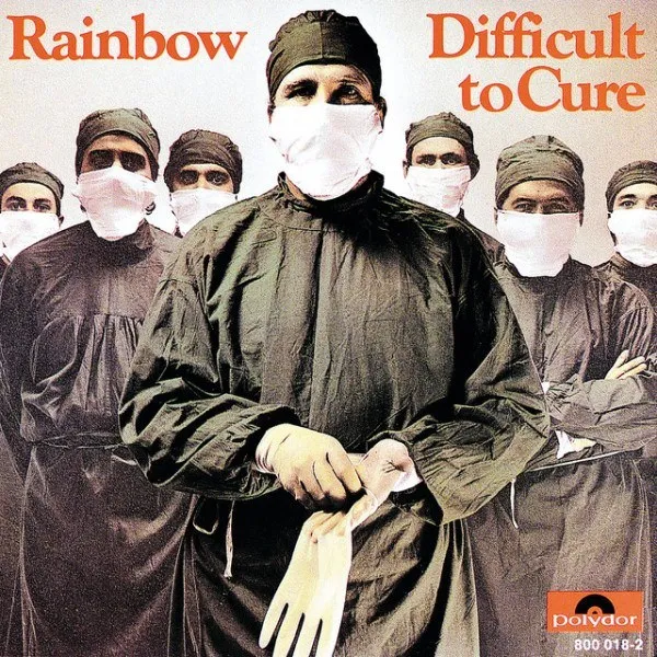 Rainbow - Difficult To Cure