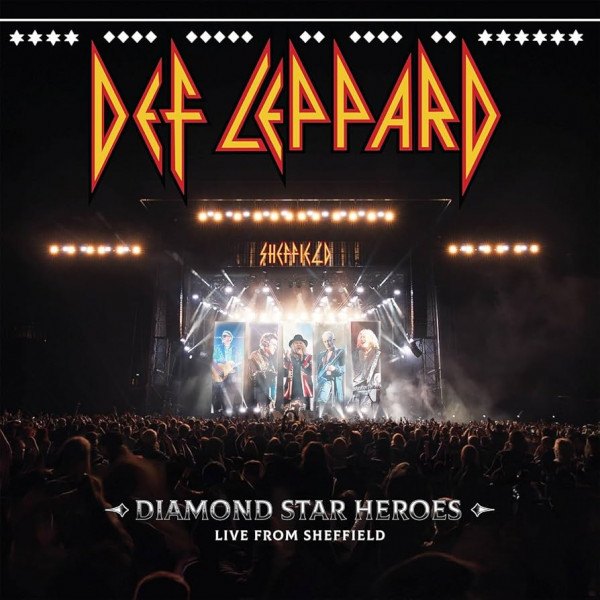 CD Def Leppard — Diamond Star Heroes (Live From Sheffield) фото
