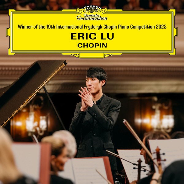 CD Eric Lu — Winner of the 19th International Fryderyk Chopin Piano Competition 2025 фото