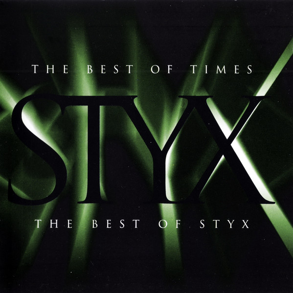 CD Styx — Best Of Times: The Best Of Styx фото