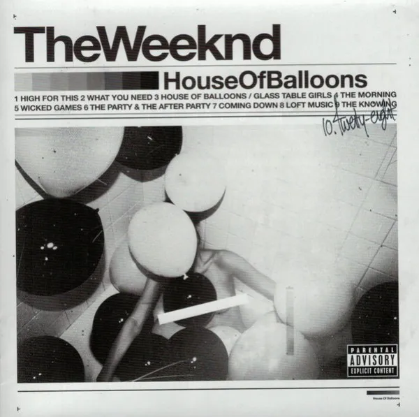 Weeknd - House Of Balloons
