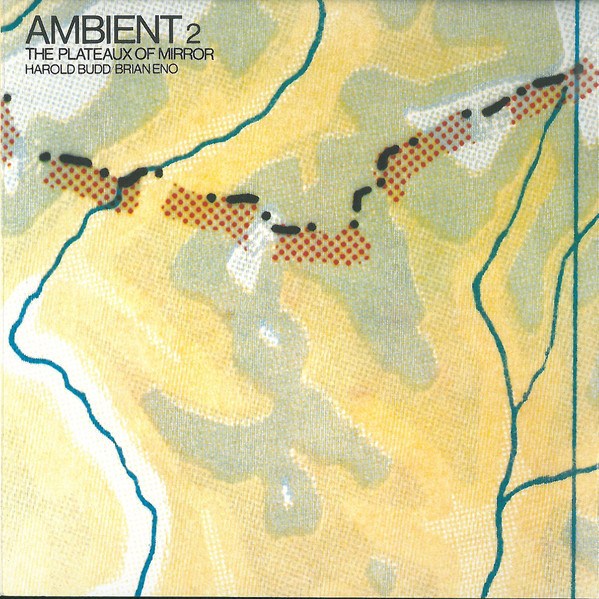 CD Harold Budd — Ambient 2 The Plateaux Of Mirror фото