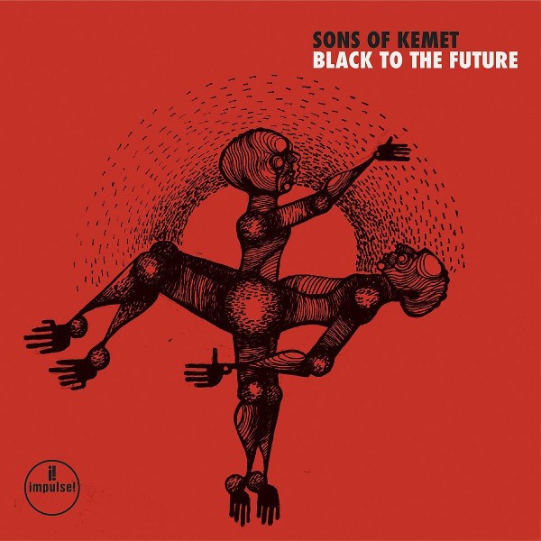 CD Sons Of Kemet — Black To The Future фото