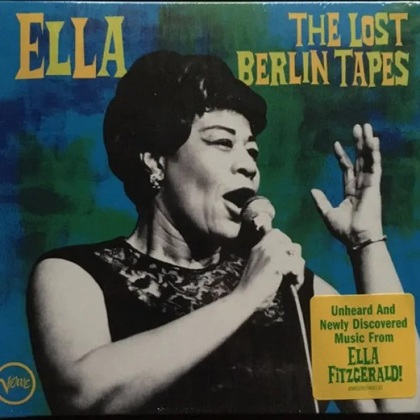 Ella Fitzgerald - Lost Berlin Tapes
