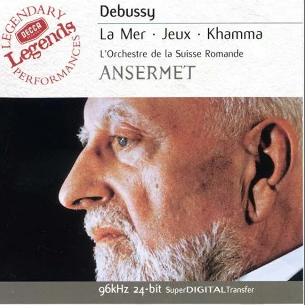 Ernest Ansermet - Debussy: La Mer · Jeux · Khamma