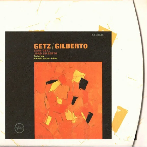 Stan Getz - Getz / Gilberto