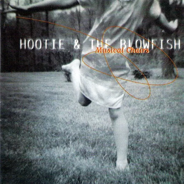 Hootie & The Blowfish - Musical Chairs