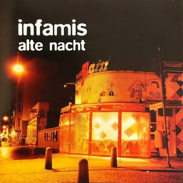 Infamis - Alte Nacht