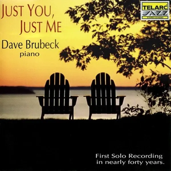 Dave Brubeck - Just You, Just Me