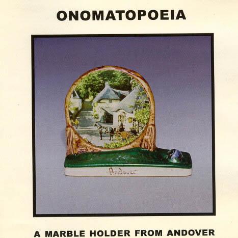 CD Onomatopoeia — A Marble Holder From Andover фото