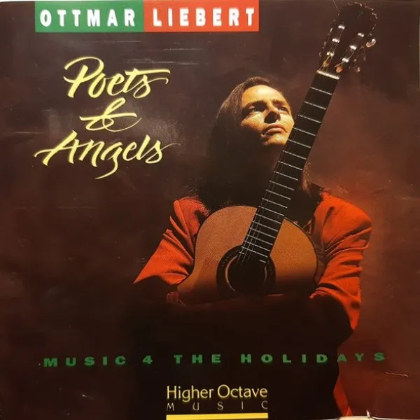 Ottmar Liebert - Poets & Angels