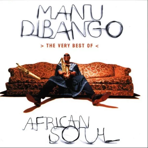 Manu Dibango - African Soul - The Very Best Of