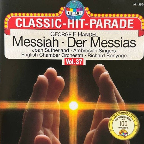 CD Richard Bonynge — Handel: Messiah - Classic Hit Parade Vol. 37 фото