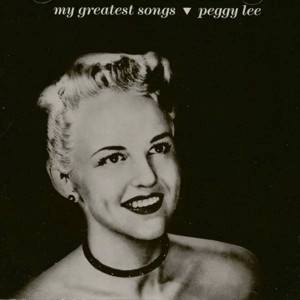 Peggy Lee - My Greatest Songs