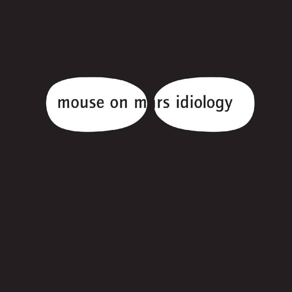 CD Mouse On Mars — Idiology фото
