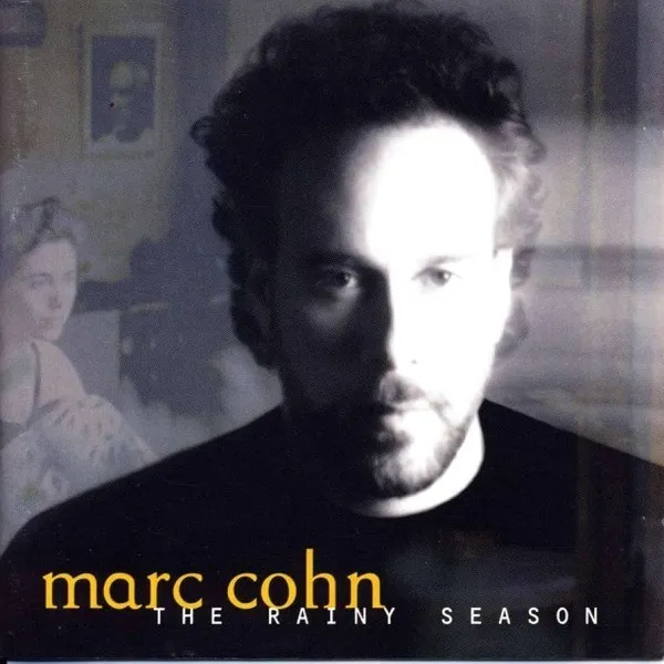 Marc Cohn - Rainy Season