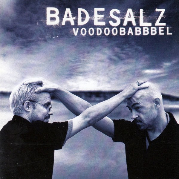 CD Badesalz — Voodoobabbbel фото