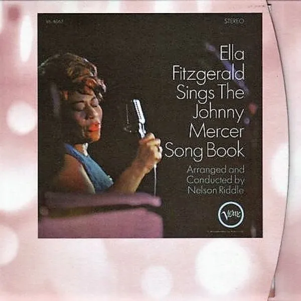 Ella Fitzgerald - Sings The Johnny Mercer Song Book