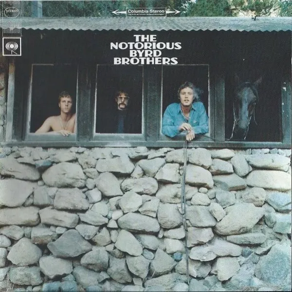 Byrds - Notorious Byrd Brothers
