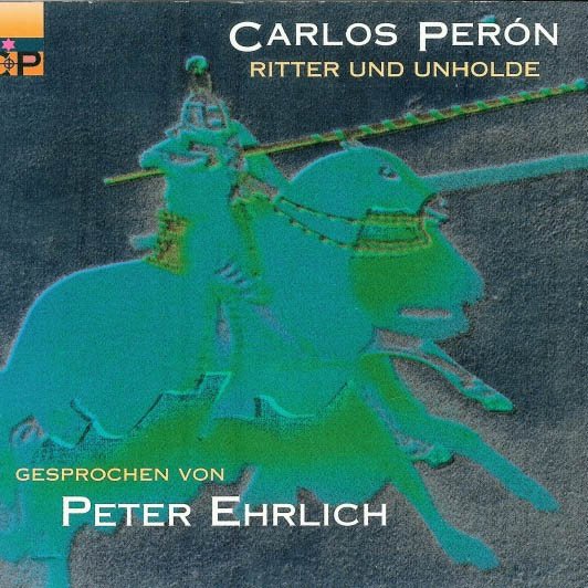 CD Carlos Peron — Ritter Und Unholde фото