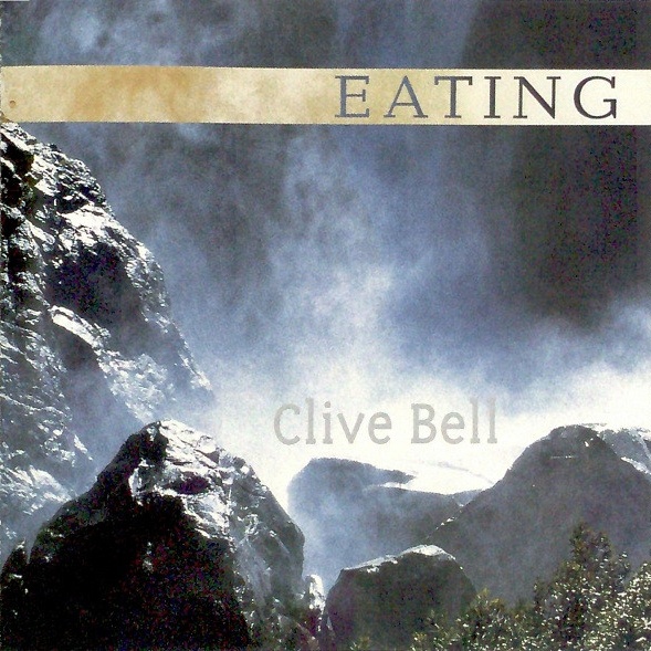 CD Clive Bell — Eating фото