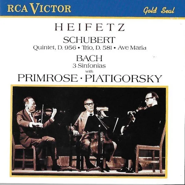 Jascha Heifetz - Schubert, Bach: Quintet, D.956, Trio D.581, Ave Maria, 3 Sinfonias