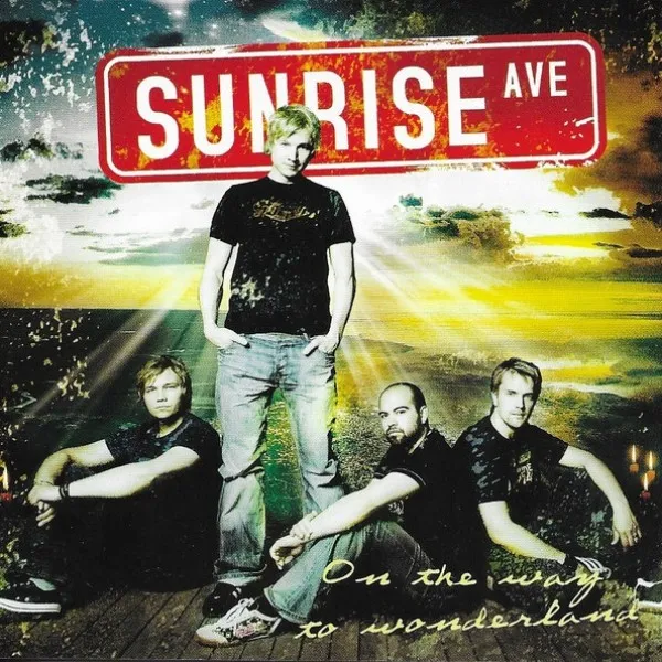 Sunrise Avenue - On The Way To Wonderland