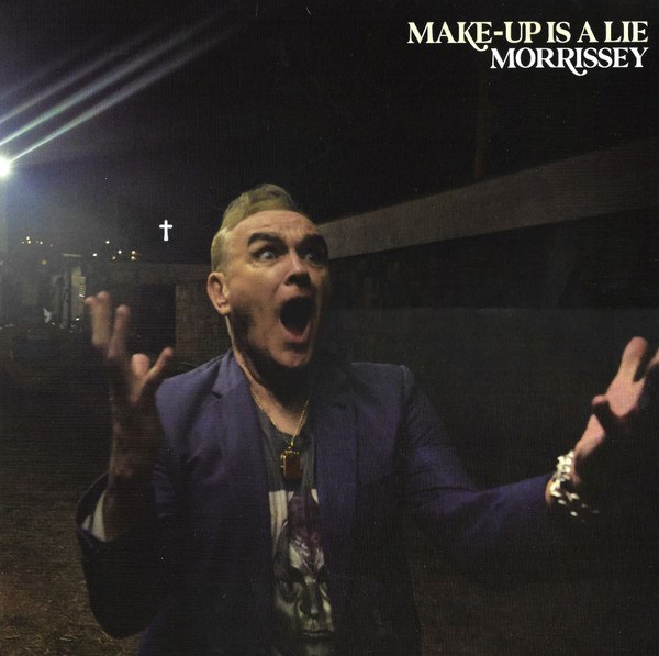 CD Morrissey — Make-Up Is A Lie фото