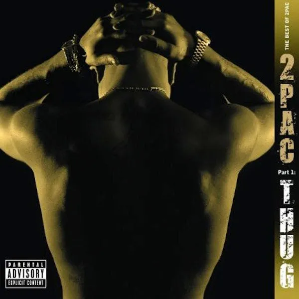 2Pac - Best Of 2Pac - Part 1: Thug