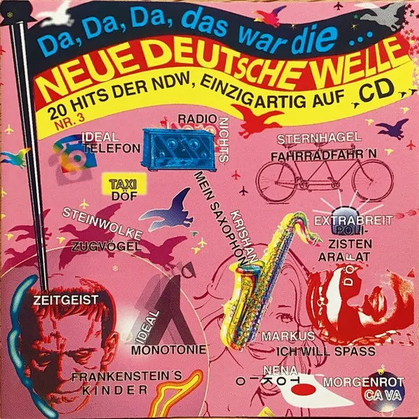 V/A - Da, Da, Da, Das War Die ... Neue Deutsche Welle Nr. 3