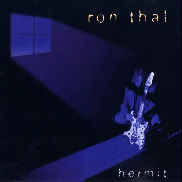 Ron Thal - Hermit