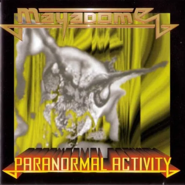 Mayadome - Paranormal Activity