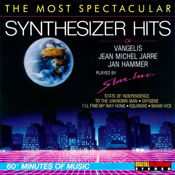 Star Inc. - Most Spectacular Synthesizer Hits Of Vangelis, Jean Michel Jarre & Jan Hammer