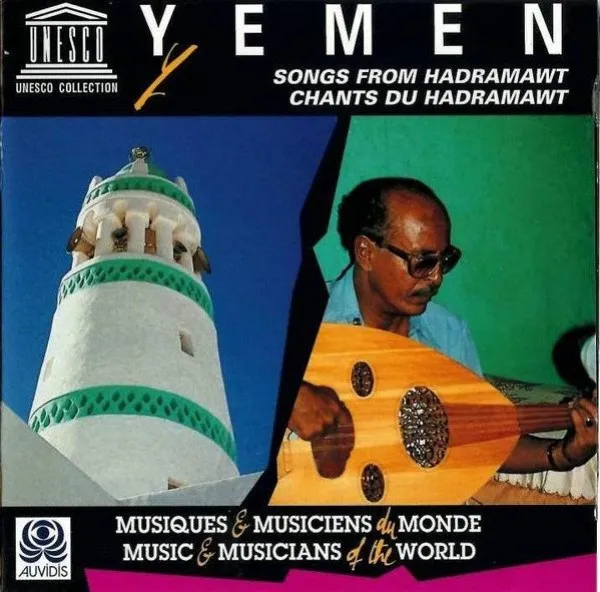 V/A - Yemen - Songs From Hadramawt / Chants Du Hadramawt