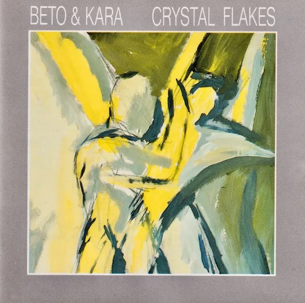 Beto & Kara - Crystal Flakes