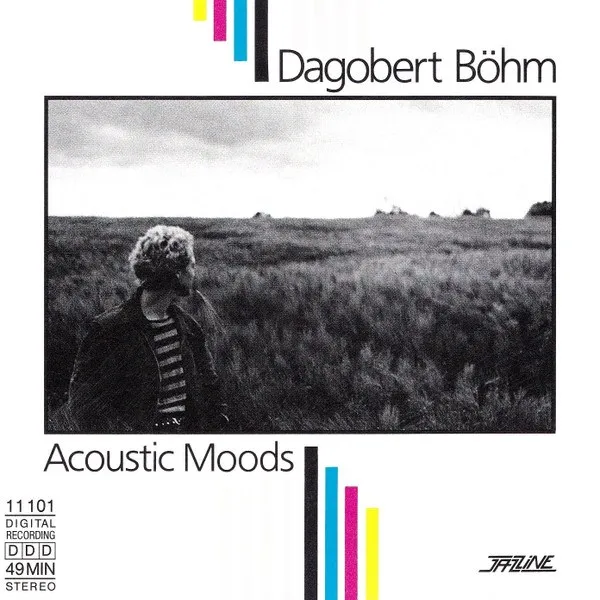 Dagobert Bohm - Acoustic Moods