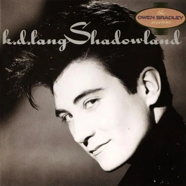 K.D. Lang - Shadowland (The Owen Bradley Sessions)