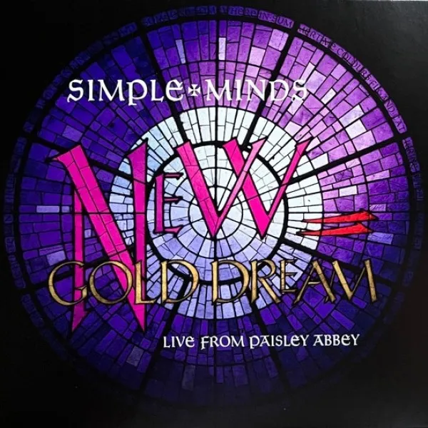 Simple Minds - New Gold Dream (Live From Paisley Abbey)