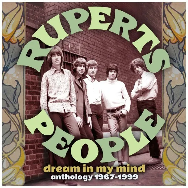 Rupert's People - Dream in My Mind: Anthology 1967-1999