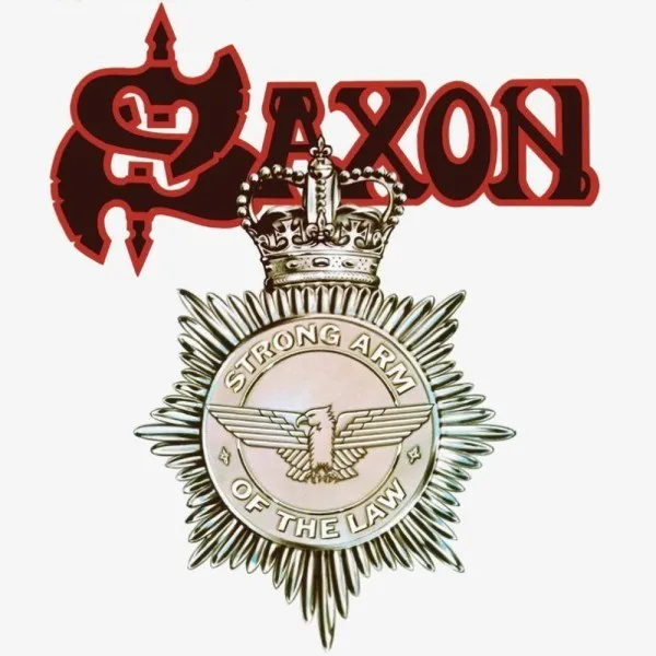 Saxon - Strong Arm Of The Law