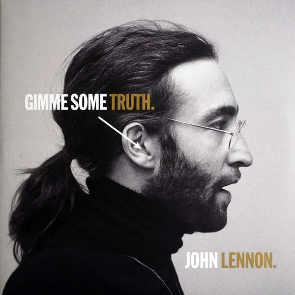 John Lennon - Gimme Some Truth.