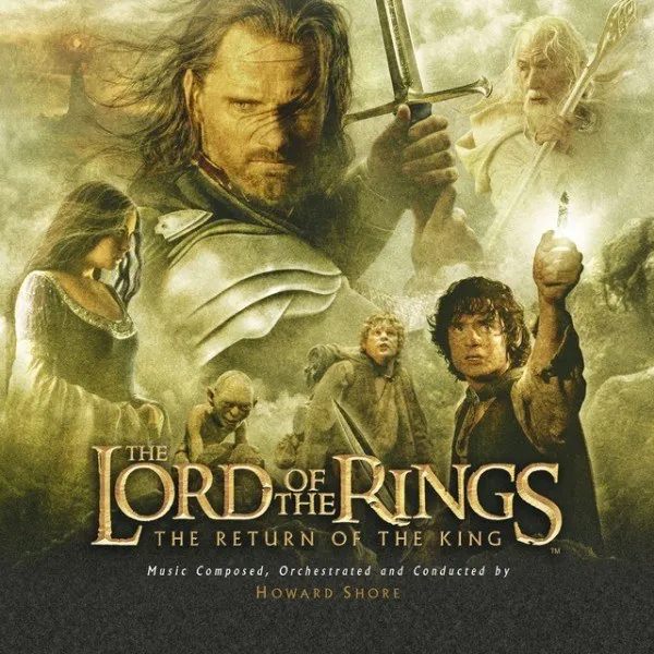 Howard Shore - Lord Of The Rings: The Return Of The King (Original Motion Picture Soundtrack)