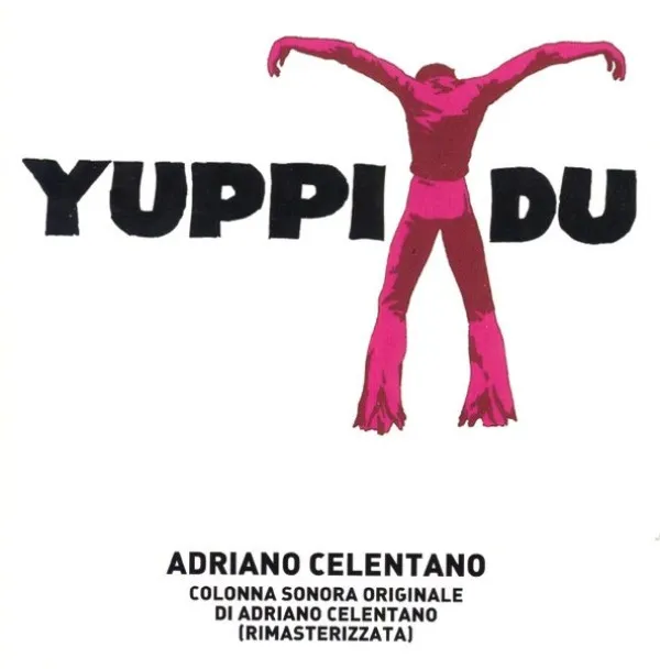 Adriano Celentano - Yuppi Du