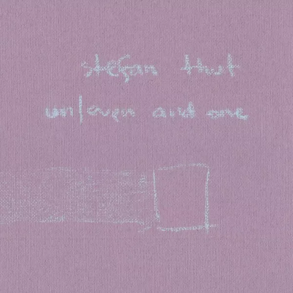 Stefan Thut - Un/Even And One